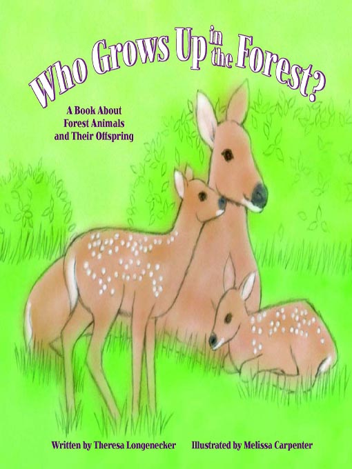 Cover image for Who Grows Up in the Forest?